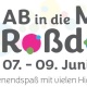 Ab in die Mitte Roßdorfs vom 07. - 09. Juni